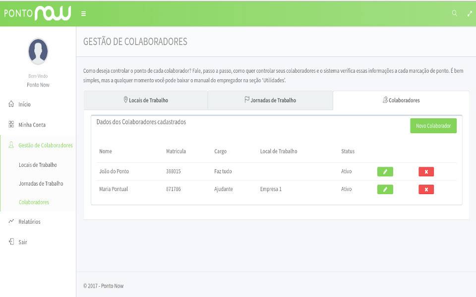 O Ponto Now é um sistema de ponto eletrônico para registro da jornada de colaboradores externos e internos