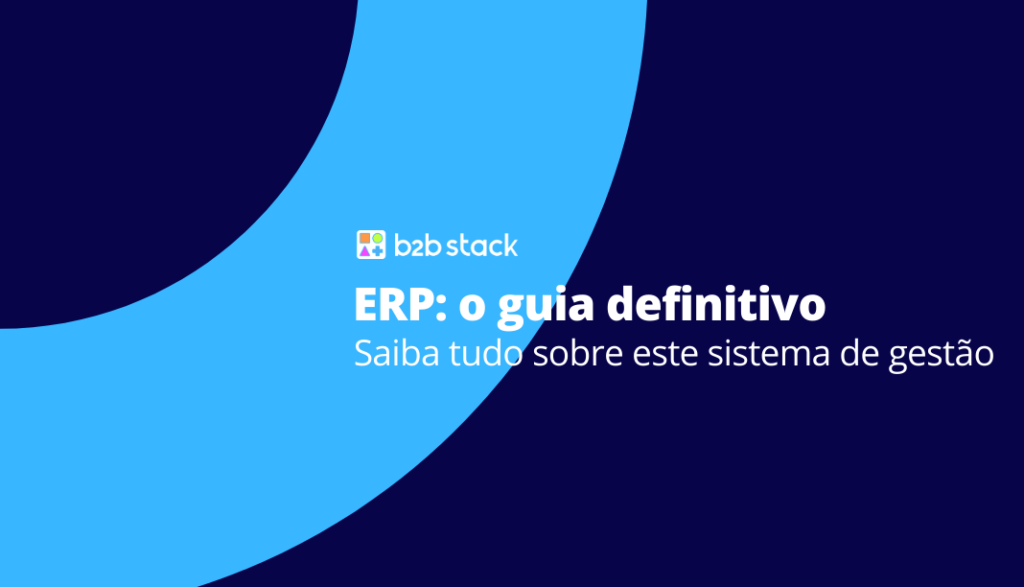 O que é ERP? Guia completo sobre o sistema de gestão - TOTVS