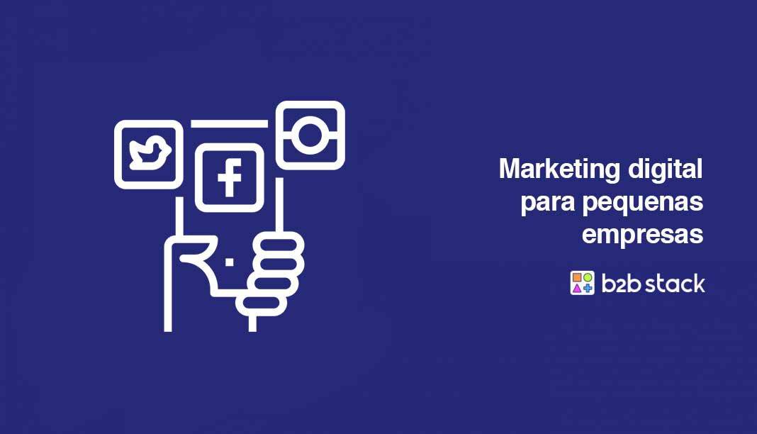 Marketing Digital Para Pequenas Empresas Como Investir