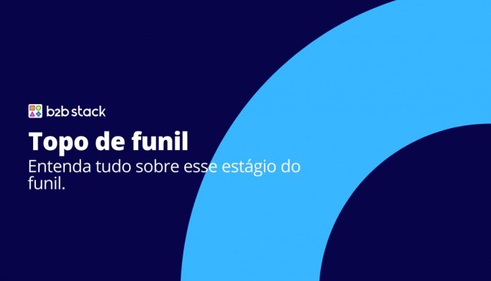 Artes para topo - Blog (4) Topo de funil Entenda tudo sobre esse estágio do funil