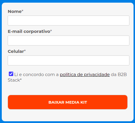 Imagem de um formulário com campos 'nome', 'email' e 'celular'. Abaixo temos um botão escrito 'baixar media kit'