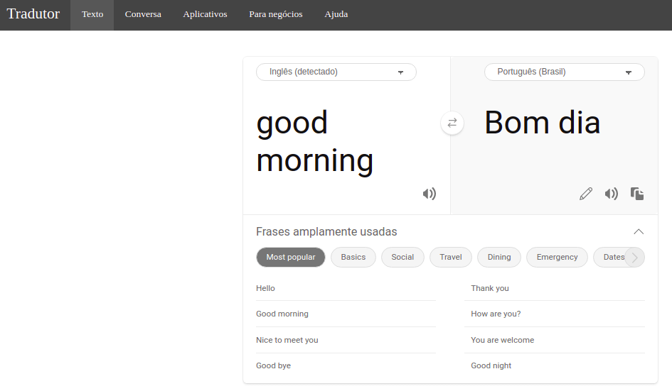 A imagem mostra dois campos. O primeiro, a esquerda, para o usuário digitou em inglês a saudação 'good morning' e a direita a tradução 'bom dia'