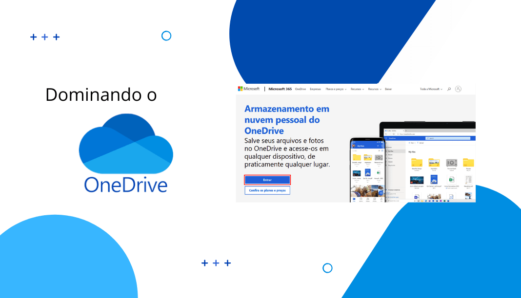 OneDrive: um guia para otimizar o trabalho remoto