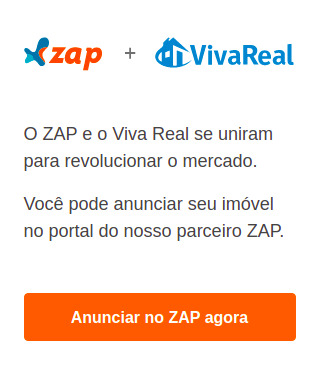 Imagem com o logo do Zap Imóveis e o VivaReal acima e um botão laranja escrito 'anunciar no ZAP agora' no canto inferior da imagem