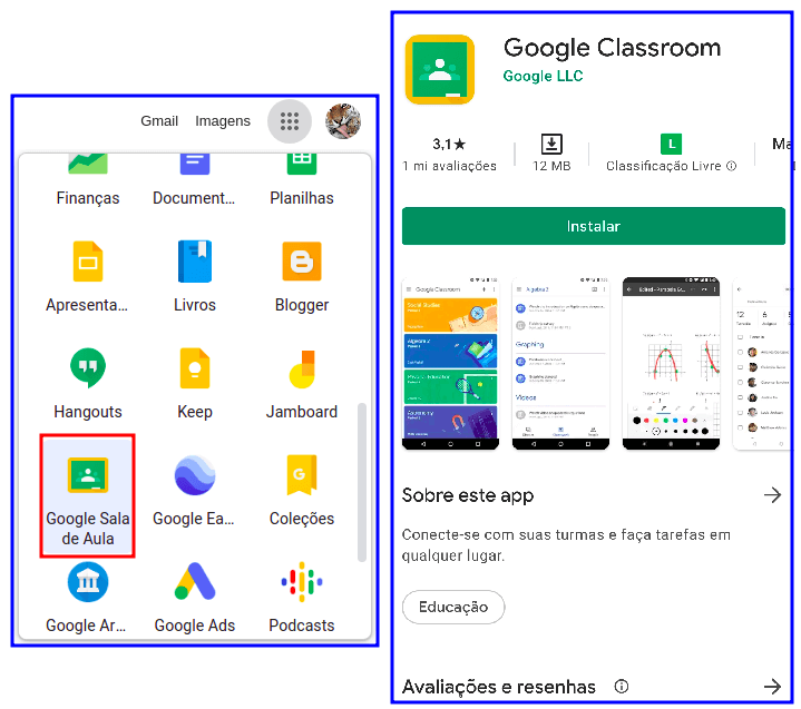 Imagem de duas telas mostrando como baixar o Google classroom na Playstore