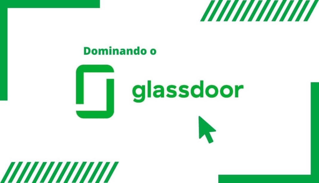Glassdoor Vagas online e plataforma de recrutamento!