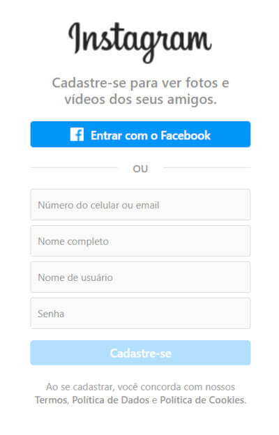 Imagem de um formulário do Instagram. O formulário possui botão de acesso via Facebook e três campos para que o usuário preencha