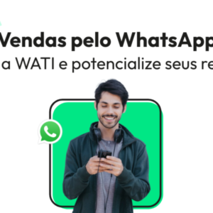 Vendas pelo WhatsApp conheça a WATI e potencialize seus resultados - imagem que simula rapaz fechando negócios pela ferramenta